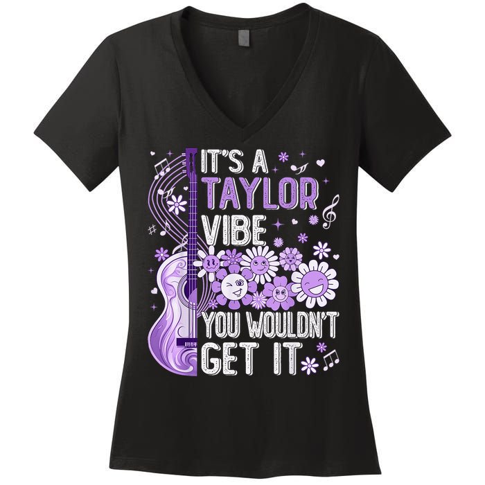 It'S A Taylor Vibe You Wouldn'T Get It 80'S P.i.n.k Girl Women's V-Neck T-Shirt