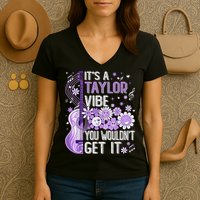 It'S A Taylor Vibe You Wouldn'T Get It 80'S P.i.n.k Girl Women's V-Neck T-Shirt