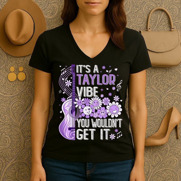 It'S A Taylor Vibe You Wouldn'T Get It 80'S P.i.n.k Girl Women's V-Neck T-Shirt