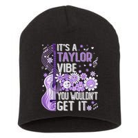 It'S A Taylor Vibe You Wouldn'T Get It 80'S P.i.n.k Girl Short Acrylic Beanie