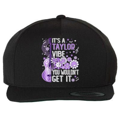 It'S A Taylor Vibe You Wouldn'T Get It 80'S P.i.n.k Girl Wool Snapback Cap