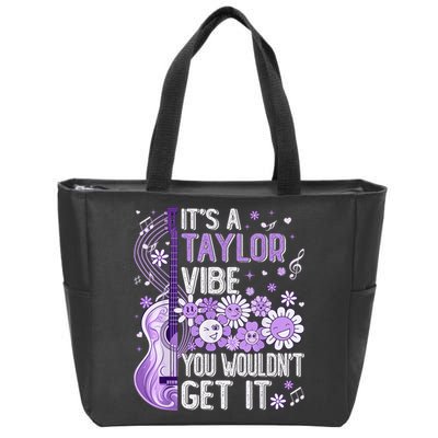 It'S A Taylor Vibe You Wouldn'T Get It 80'S P.i.n.k Girl Zip Tote Bag