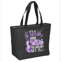 It'S A Taylor Vibe You Wouldn'T Get It 80'S P.i.n.k Girl Zip Tote Bag