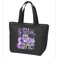It'S A Taylor Vibe You Wouldn'T Get It 80'S P.i.n.k Girl Zip Tote Bag