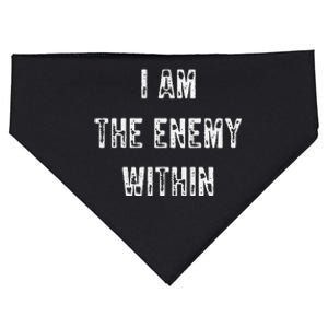 I Am The Enemy Within America Funny I Am The Enemy Within USA-Made Doggie Bandana