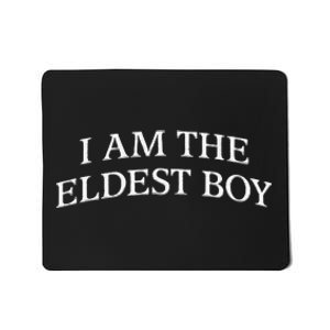 I Am The Eldest Boy Embroidery Hat Cap Mousepad