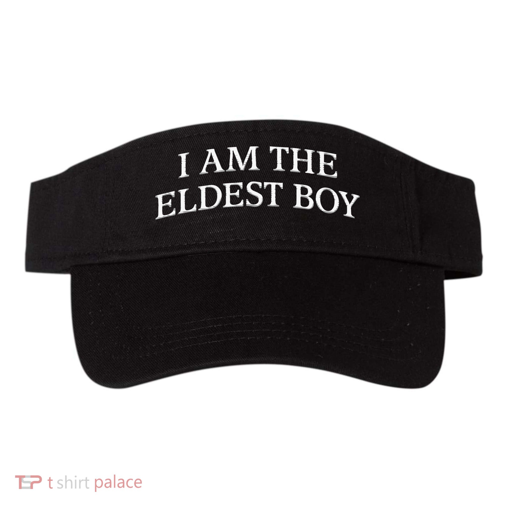 I Am The Eldest Boy Embroidery Hat Cap Visor