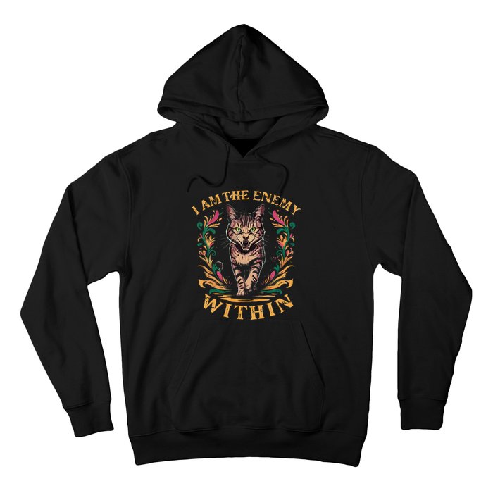 I Am The Enemy Within Hoodie