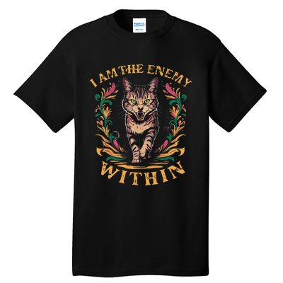 I Am The Enemy Within Tall T-Shirt