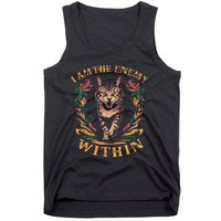 I Am The Enemy Within Tank Top