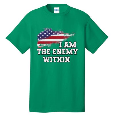 I Am The Enemy Within Tall T-Shirt