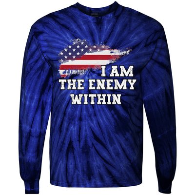 I Am The Enemy Within Tie-Dye Long Sleeve Shirt