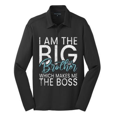 I am the Big Brother which makes me the Boss Big Brother Silk Touch Performance Long Sleeve Polo