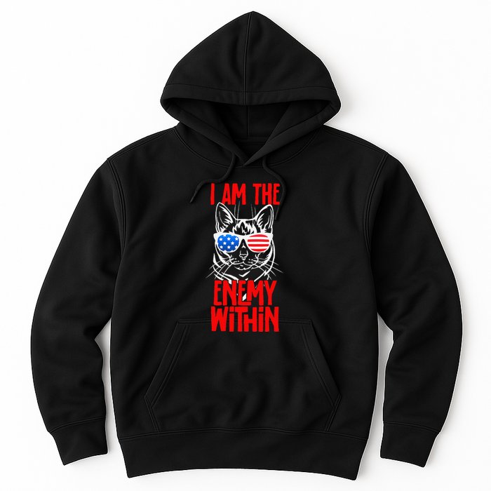 I Am The Enemy Within Pun Kamala Harris Cat Us Glasses 2024 Hoodie