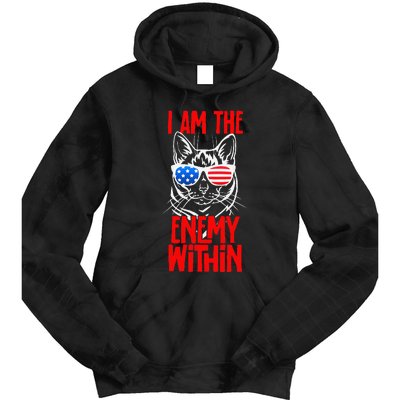 I Am The Enemy Within Pun Kamala Harris Cat Us Glasses 2024 Tie Dye Hoodie