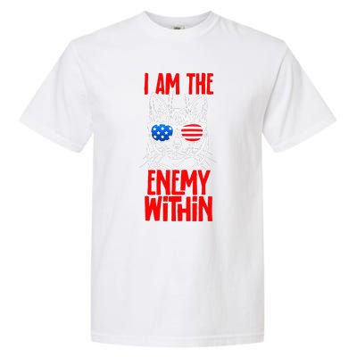 I Am The Enemy Within Pun Kamala Harris Cat Us Glasses 2024 Garment-Dyed Heavyweight T-Shirt