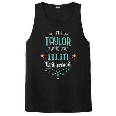 It's A Taylor Thing You Wouldn't understand Funny Gifts  PosiCharge Competitor Tank