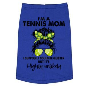 I'm A Tennis Mom Funny Messy Bun Cute Gift Amazing Tennis Mom Funny Gift Doggie Tank