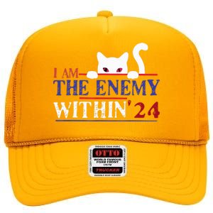 I Am The Enemy Within Kamala Harris 2024 High Crown Mesh Back Trucker Hat