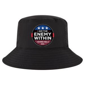 I Am The Enemy Within Harris Walz 2024 Merch Cool Comfort Performance Bucket Hat