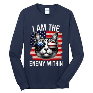 I Am The Enemy Within Kamala Harris 2024 Election Merch Tall Long Sleeve T-Shirt