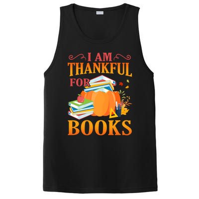 I Am Thankful For Books Librarian Happy Thanksgiving Day Meaningful Gift PosiCharge Competitor Tank