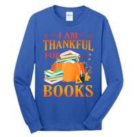 I Am Thankful For Books Librarian Happy Thanksgiving Day Meaningful Gift Tall Long Sleeve T-Shirt