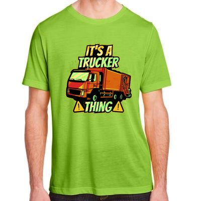 It's A Trucker Thing Adult ChromaSoft Performance T-Shirt