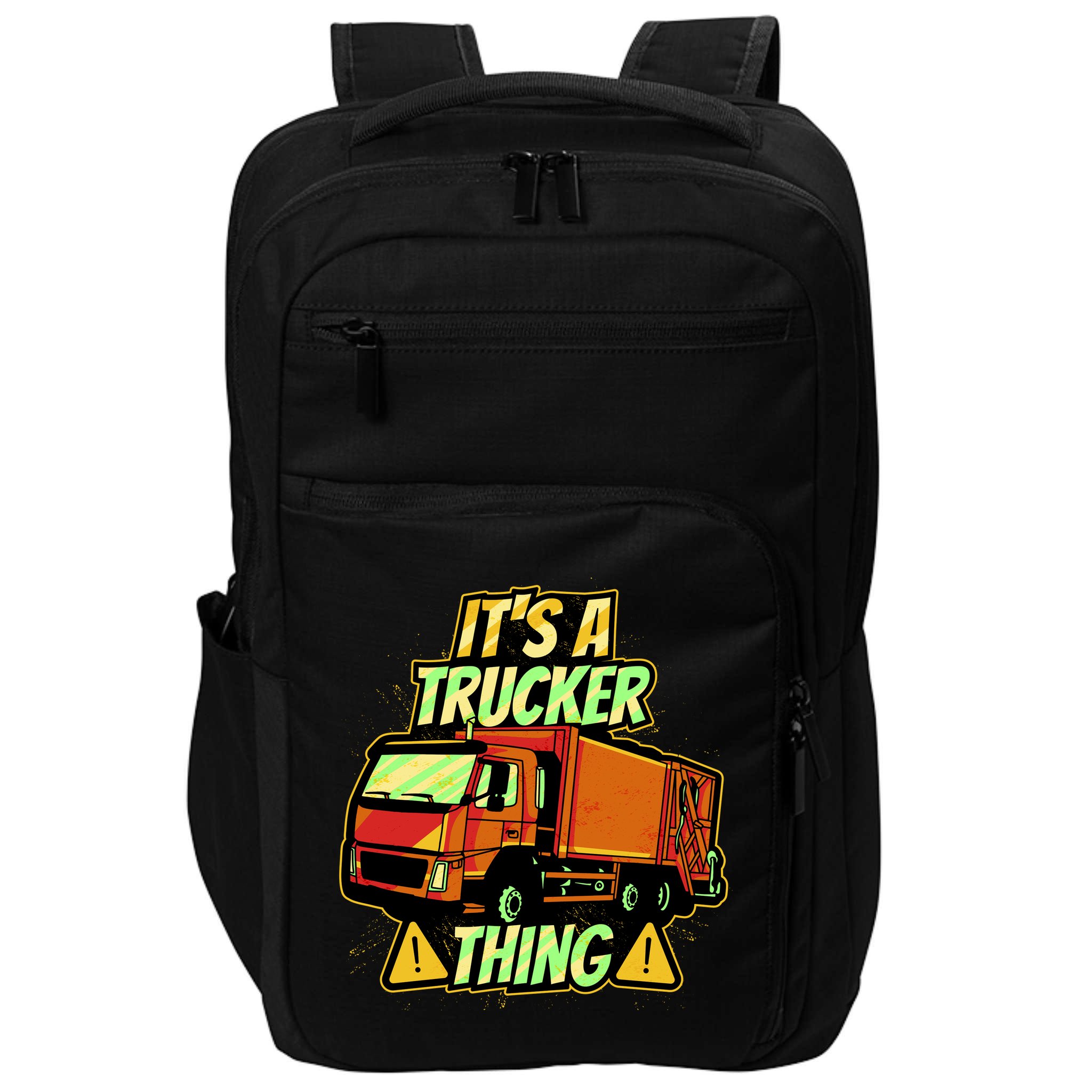 It's A Trucker Thing Impact Tech Backpack