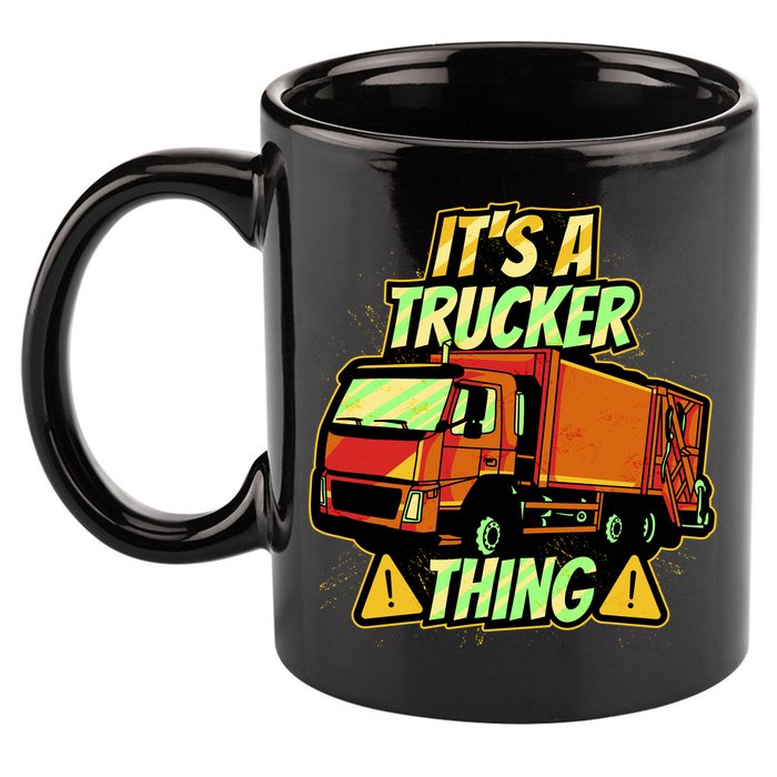 It's A Trucker Thing 11oz C Handle Ceramic Mug