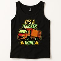 It's A Trucker Thing Tank Top