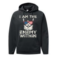 I Am The Enemy Within Kamala Harris 2024 Merch Performance Fleece Hoodie