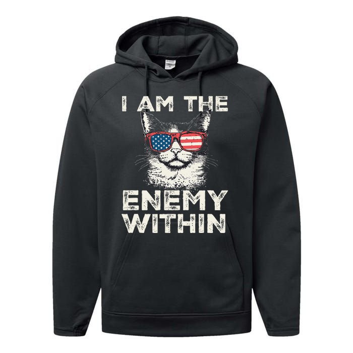 I Am The Enemy Within Kamala Harris 2024 Merch Performance Fleece Hoodie