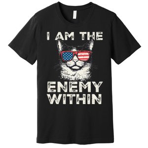 I Am The Enemy Within Kamala Harris 2024 Merch Premium T-Shirt