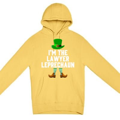 I Am The Lawyer Leprechaun Funny Giftst Patricks Day Tee Gift Funny Gift Premium Pullover Hoodie