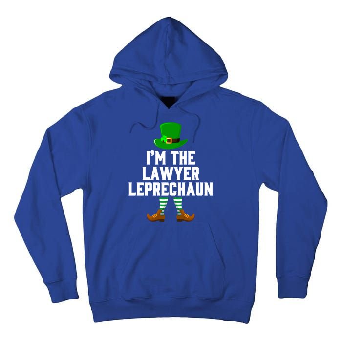 I Am The Lawyer Leprechaun Funny Giftst Patricks Day Tee Gift Funny Gift Tall Hoodie