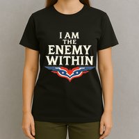 I Am The Enemy Within T-Shirt