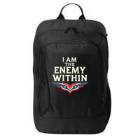 I Am The Enemy Within City Backpack