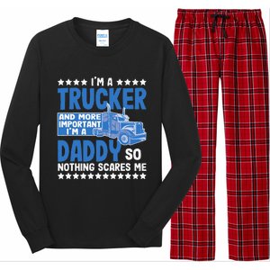 I´m A Trucker Daddy Nothing Scares Me Father´s Day America Long Sleeve Pajama Set