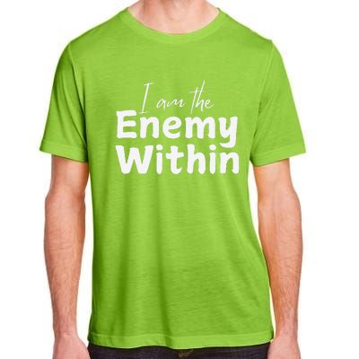 I Am The Enemy Within Adult ChromaSoft Performance T-Shirt