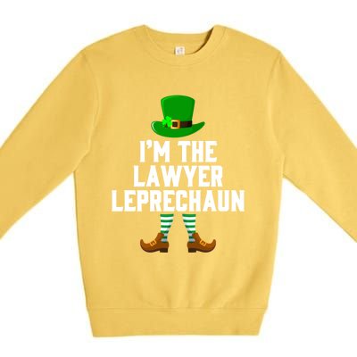 I Am The Lawyer Leprechaun Cute Giftst Patricks Day Tee Gift Cool Gift Premium Crewneck Sweatshirt