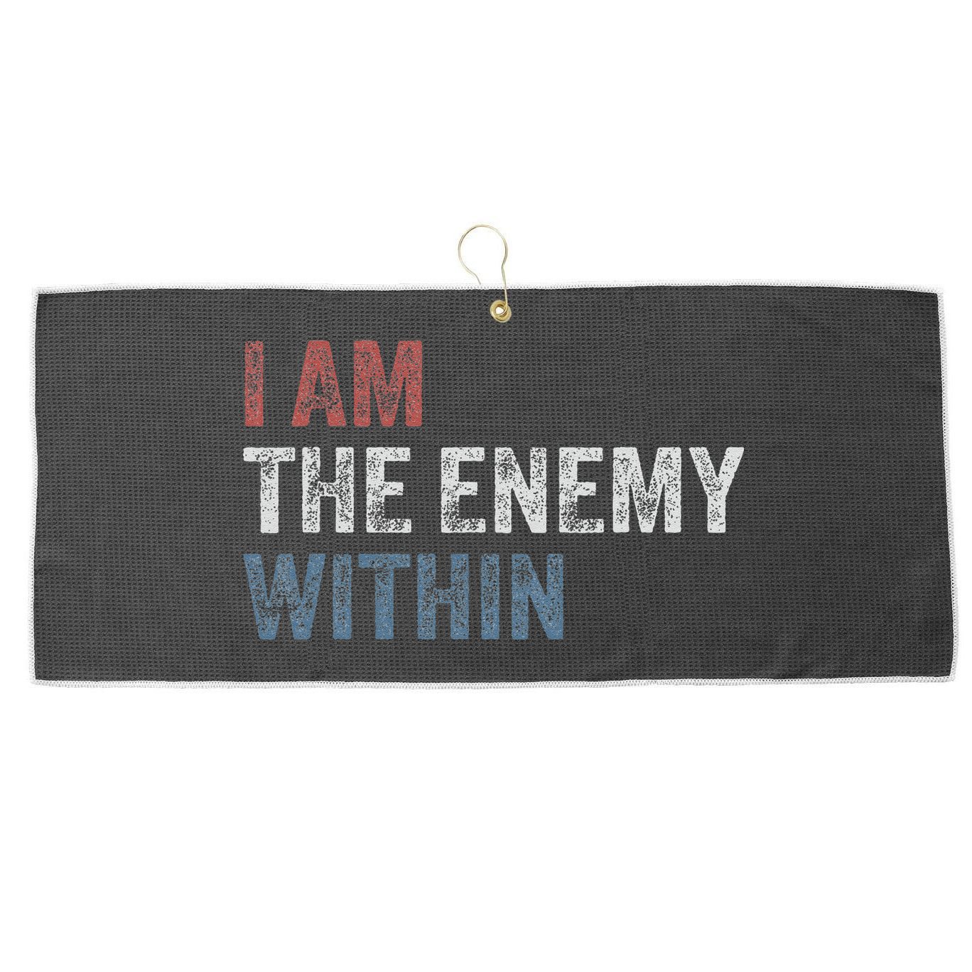 I Am The Enemy Within Large Microfiber Waffle Golf Towel