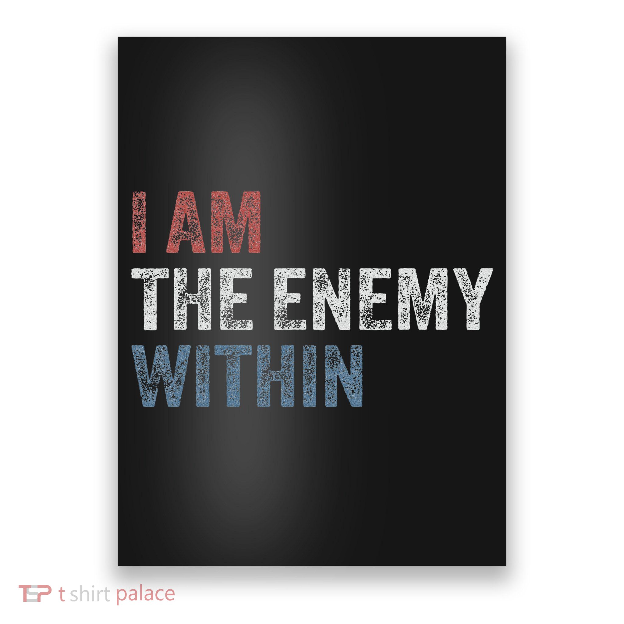 I Am The Enemy Within Poster