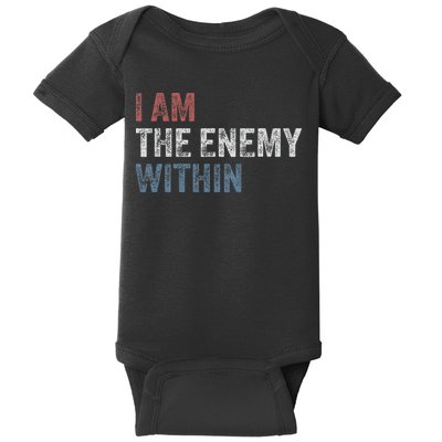 I Am The Enemy Within Baby Bodysuit