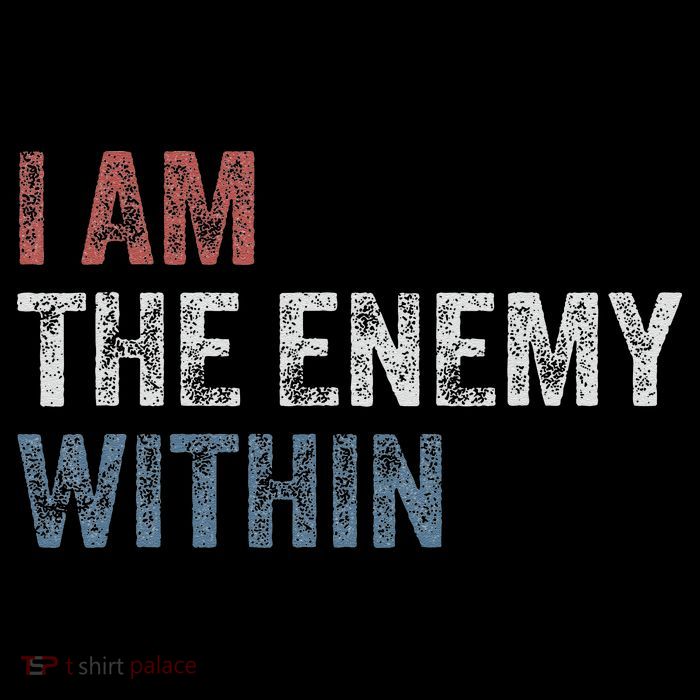 I Am The Enemy Within Tank Top