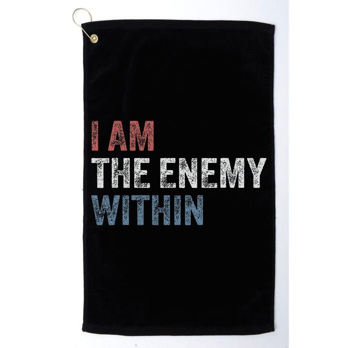I Am The Enemy Within Golf Towel
