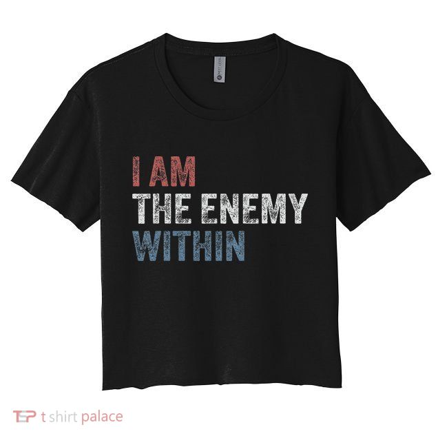 I Am The Enemy Within Crop Top