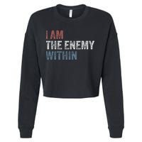 I Am The Enemy Within Cropped Pullover Crew