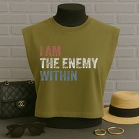 I Am The Enemy Within Garment-Dyed Women's Muscle Tee