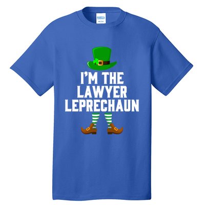 I Am The Lawyer Leprechaun Great Giftst Patricks Day Tee Gift Tall T-Shirt